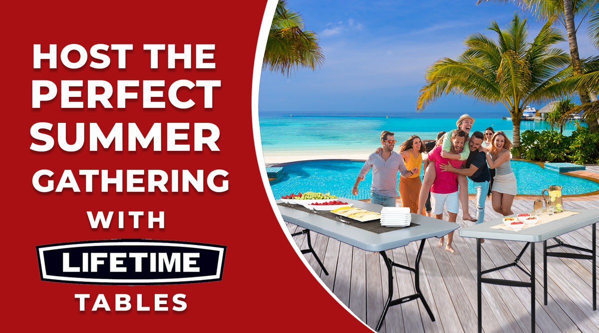 Host the Perfect Summer Gathering with Lifetime Tables AHPI